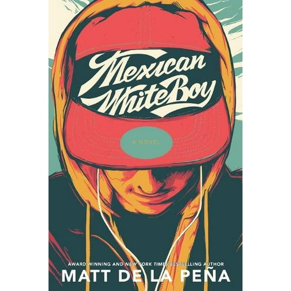Pre-Owned Mexican Whiteboy (Paperback) 0440239389 9780440239383