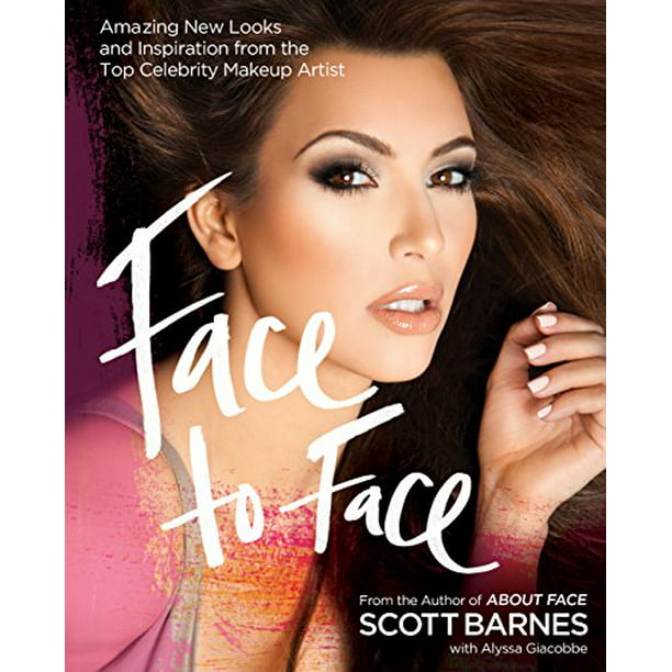 Face to Face: Amazing New Looks and Inspiration from Top Celebrity Makeup Artist, Pre-Owned 1592334989 9781592334988 Scott Barnes - Walmart.com