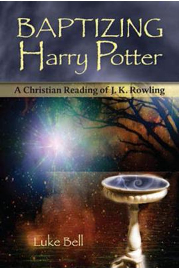 Pre-Owned Baptizing Harry Potter: A Christian Reading of J. K. Rowling (Paperback) 1587680580 9781587680588