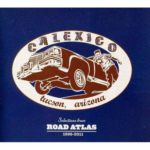 Calexico - Selections from Road Atlas 1998-2011 - Music & Performance - CD