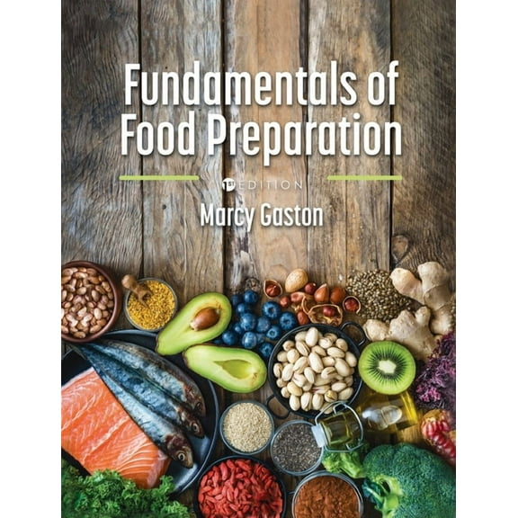 Fundamentals of Food Preparation, (Hardcover)