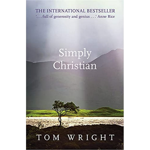 Pre-Owned Simply Christian: Why Christianity Makes Sense Paperback