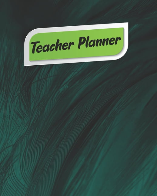 Teacher Planner Academic Year Monthly and Weekly Class Organizer