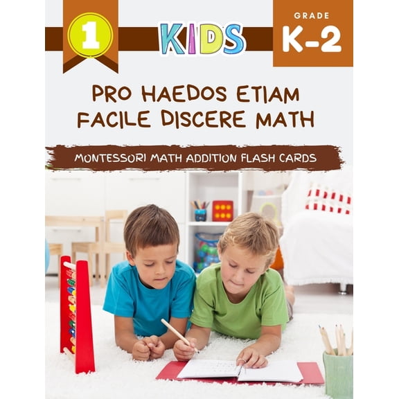Pro haedos etiam facile discere math Montessori Math Addition Flash Cards: Big libro primo de imaginibus, cum mihi praet, (Paperback)
