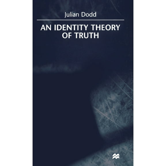 An Identity Theory of Truth, (Hardcover)