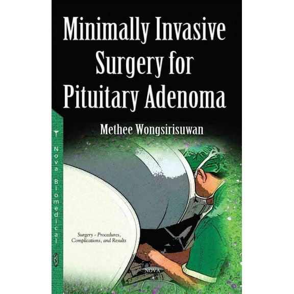 Minimally Invasive Surgery for Pituitary Adenoma