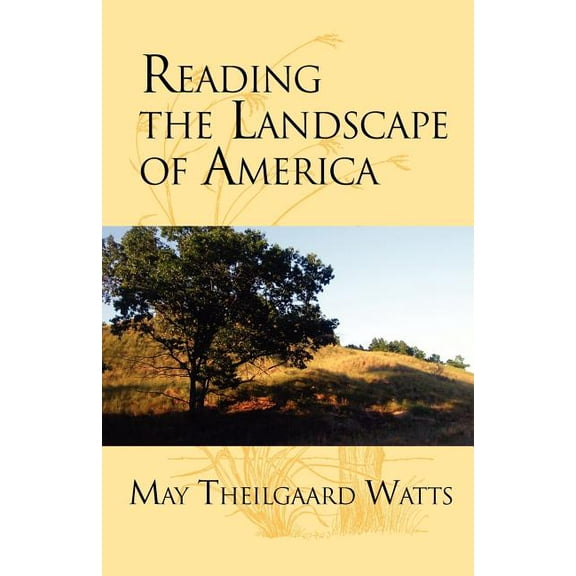 Reading the Landscape of America (Paperback)