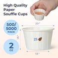 thumbnail image 2 of [500 Pack] 2 oz Treated Paper Souffle Portion Cups for Condiments Samples Measuring Jello Shots Sauce Disposable Cup - White, 2 of 9