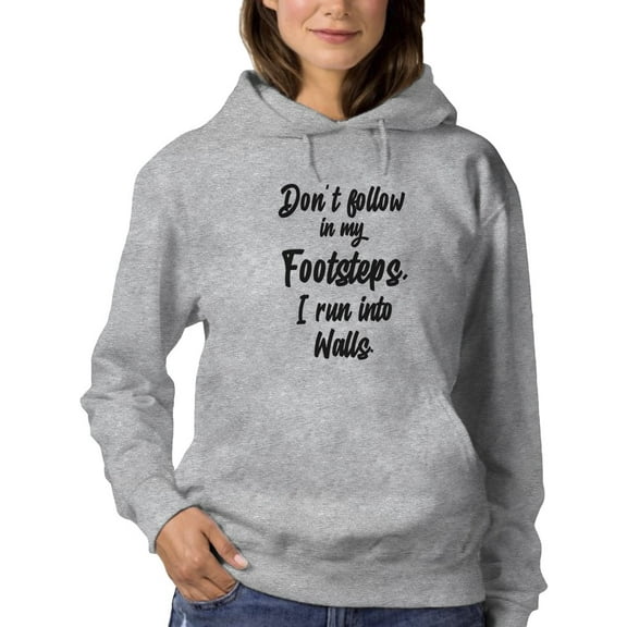 Slogan "don't Follow..." Women Hoodie, Female Medium
