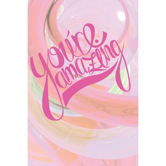 You're Amazing, (Paperback)