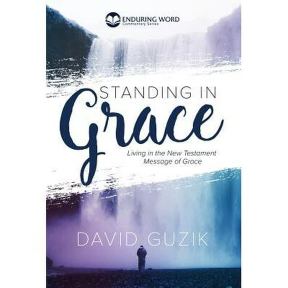 Standing In Grace, (Hardcover)