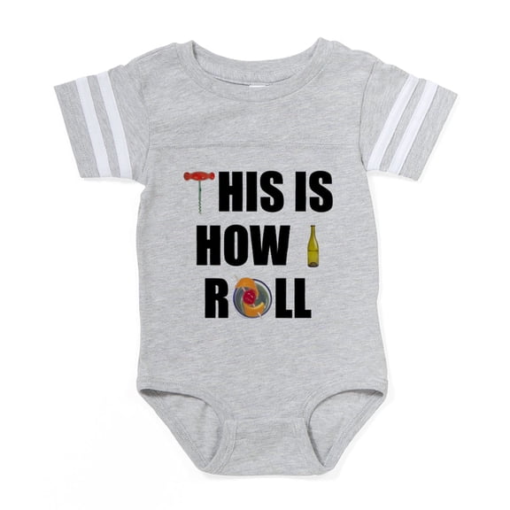 CafePress - This Is How I Roll - Cute Infant Baby Football Bodysuit