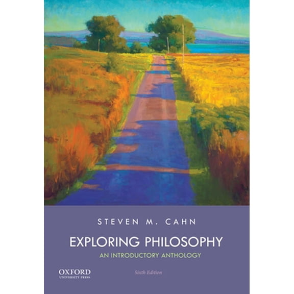 Pre-Owned Exploring Philosophy: An Introductory Anthology (Paperback) 0190674334 9780190674335