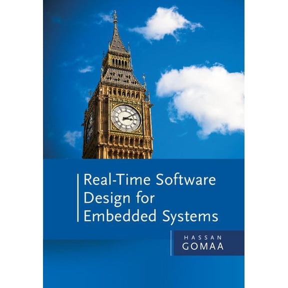 Real-Time Software Design for Embedded Systems, (Hardcover)