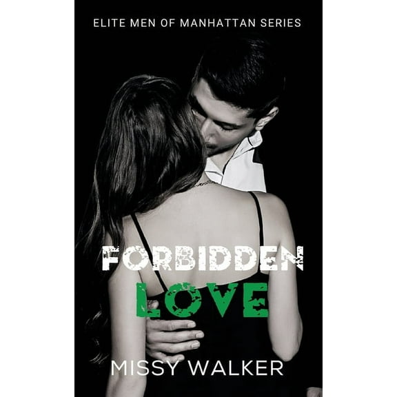 Elite Men of Manhattan Forbidden Love, Book 2, (Paperback)