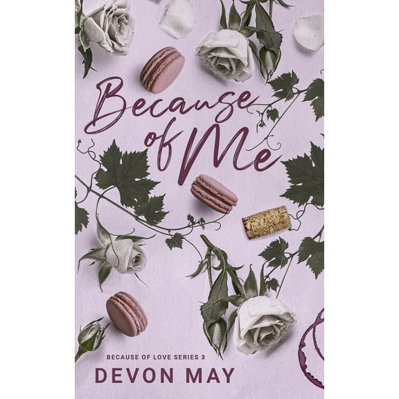 Because Of Me, (Paperback)