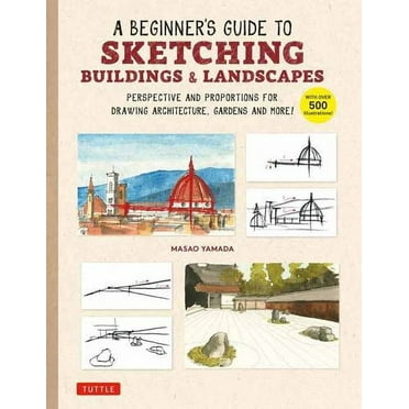 A Beginner's Guide to Sketching Buildings & Landscapes (Paperback)