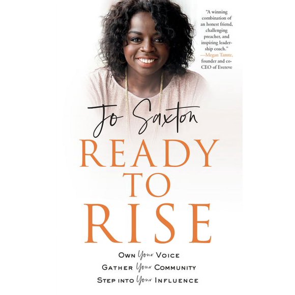Ready to Rise : Own Your Voice, Gather Your Community, Step into Your Influence (Paperback)