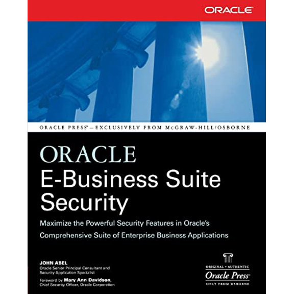 Pre-Owned Oracle E-Business Suite Security (Paperback) 0072262761 9780072262766