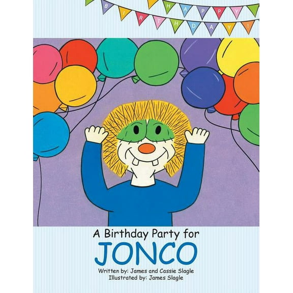 A Birthday Party for Jonco, (Paperback)