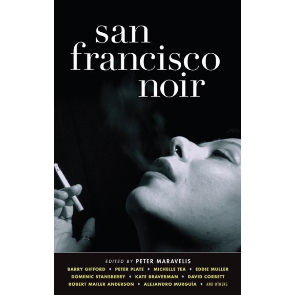 Akashic Noir San Francisco Noir, (Paperback)