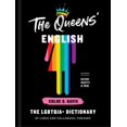 thumbnail image 1 of Pre-Owned The Queens' English: The Lgbtqia+ Dictionary of Lingo and Colloquial Phrases (Hardcover) 0593135008 9780593135006, 1 of 1