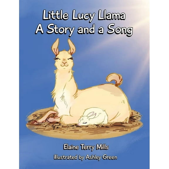 Little Lucy Llama, A Story and a Song, (Paperback)