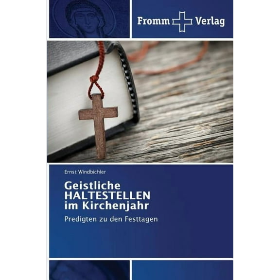 Geistliche HALTESTELLEN im Kirchenjahr (Paperback)