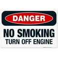 thumbnail image 1 of Danger No Smoking Turn Off Engine Sign, OSHA Danger Sign, 24x36 Corrugated Plastic, 1 of 7