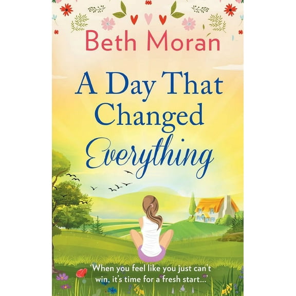 A Day That Changed Everything, (Paperback)