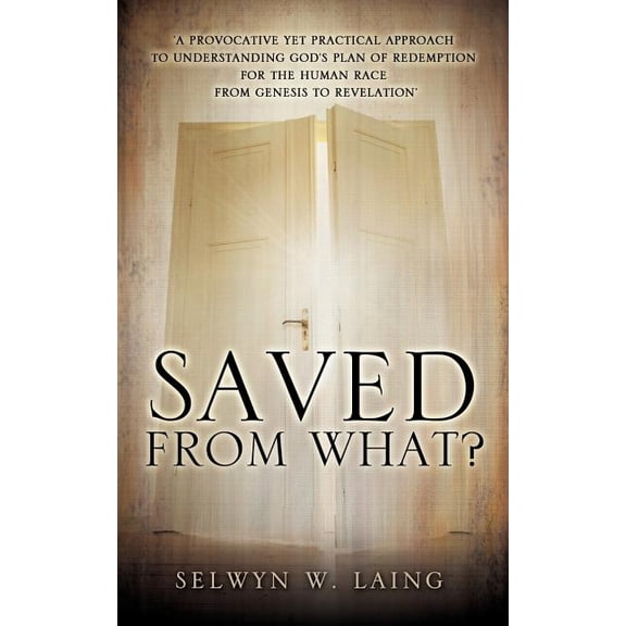Saved from What?, (Paperback)