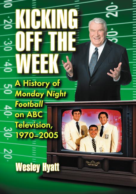 kicking-off-the-week-a-history-of-monday-night-football-on-abc