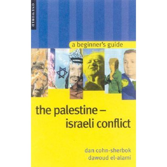 Pre-Owned The Palestine-Israeli Conflict (Paperback) 1851682619 9781851682614