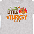 thumbnail image 4 of Inktastic Thanksgiving Im the Little Turkey Boys or Girls Toddler T-Shirt, 4 of 5