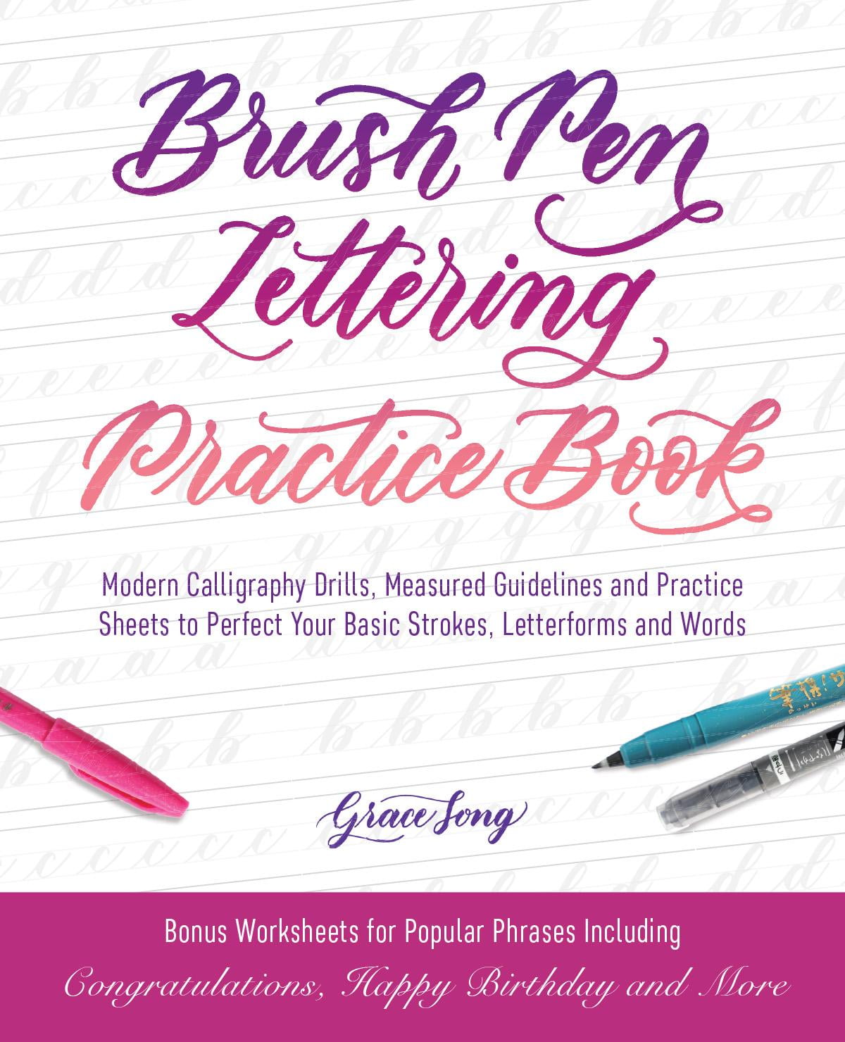 Brush Pen Lettering Practice Book Modern Calligraphy Drills Measured
Guidelines and Practice Sheets to Perfect Your Basic Strokes
Letterforms and Words Epub-Ebook