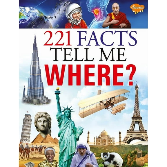 221 Facts Tell me Where, (Paperback)