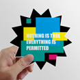 thumbnail image 1 of Nothing True Everything Pertted Sun Vinyl Sticker Luggage Graffiti Flower Decal, 1 of 3