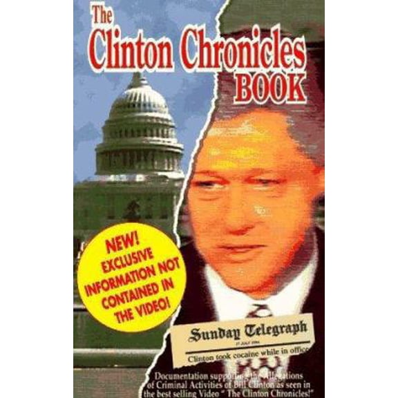 Pre-Owned The Clinton Chronicles Book (Paperback) 1878993631 9781878993632