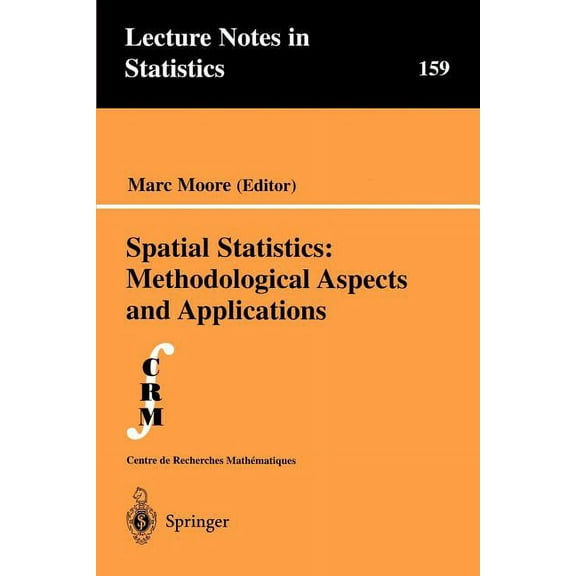 Lecture Notes in Statistics Spatial Statistics: Methodological Aspects and Applications, Book 159, (Paperback)