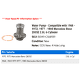 thumbnail image 2 of Water Pump - Compatible with 1968 - 1972, 1977 - 1980 Mercedes-Benz 280SE 2.8L 6-Cylinder 1969 1970 1971 1978 1979, 2 of 2