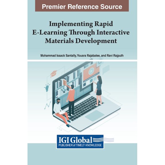 Implementing Rapid E-Learning Through Interactive Materials Development, (Hardcover)