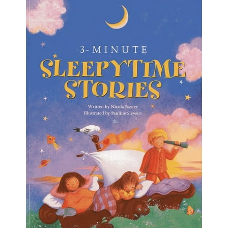 3-Minute Sleepytime Stories : A special collection of soothing short stories for bedtime (Paperback)