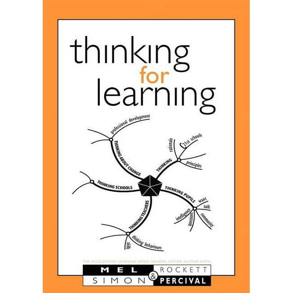 Accelerated Learning Thinking for Learning, (Paperback)