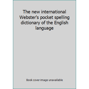 Angle View: The new international Webster's pocket spelling dictionary of the English language [Hardcover - Used]