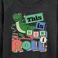 thumbnail image 3 of Disney - Toy Story - Rex This Is How I Roll - Women's Lightweight French Terry Long Sleeve Shirt, 3 of 5
