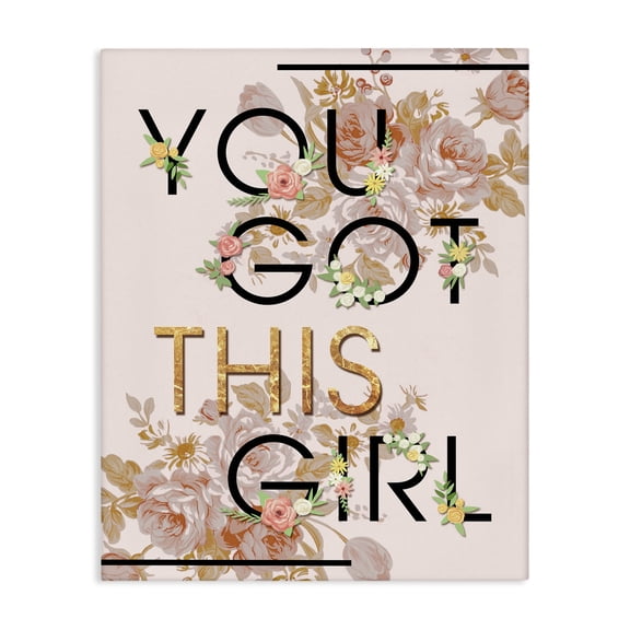 Stupell Industries Shabby Chic You Got This Girl Floral Glam Canvas Art, 16 x 20, by Ziwei Li