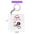 thumbnail image 5 of Every Fart is Love Note English Springer Spaniel Guilty Face Happy Valentine's Acrylic Keychain Springers Dog Lover Gifts Collar Charm Tag Keyring - 01016, 5 of 5