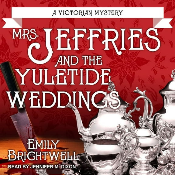 Mrs. Jeffries: Mrs. Jeffries and the Yuletide Weddings (Audiobook)