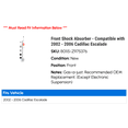 thumbnail image 2 of Front Shock Absorber - Compatible with 2002 - 2006 Cadillac Escalade 2003 2004 2005, 2 of 2