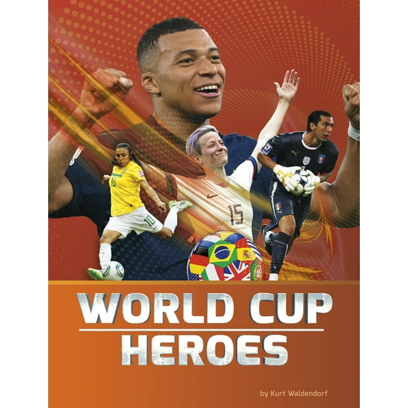 World Cup Soccer World Cup Heroes, (Paperback)